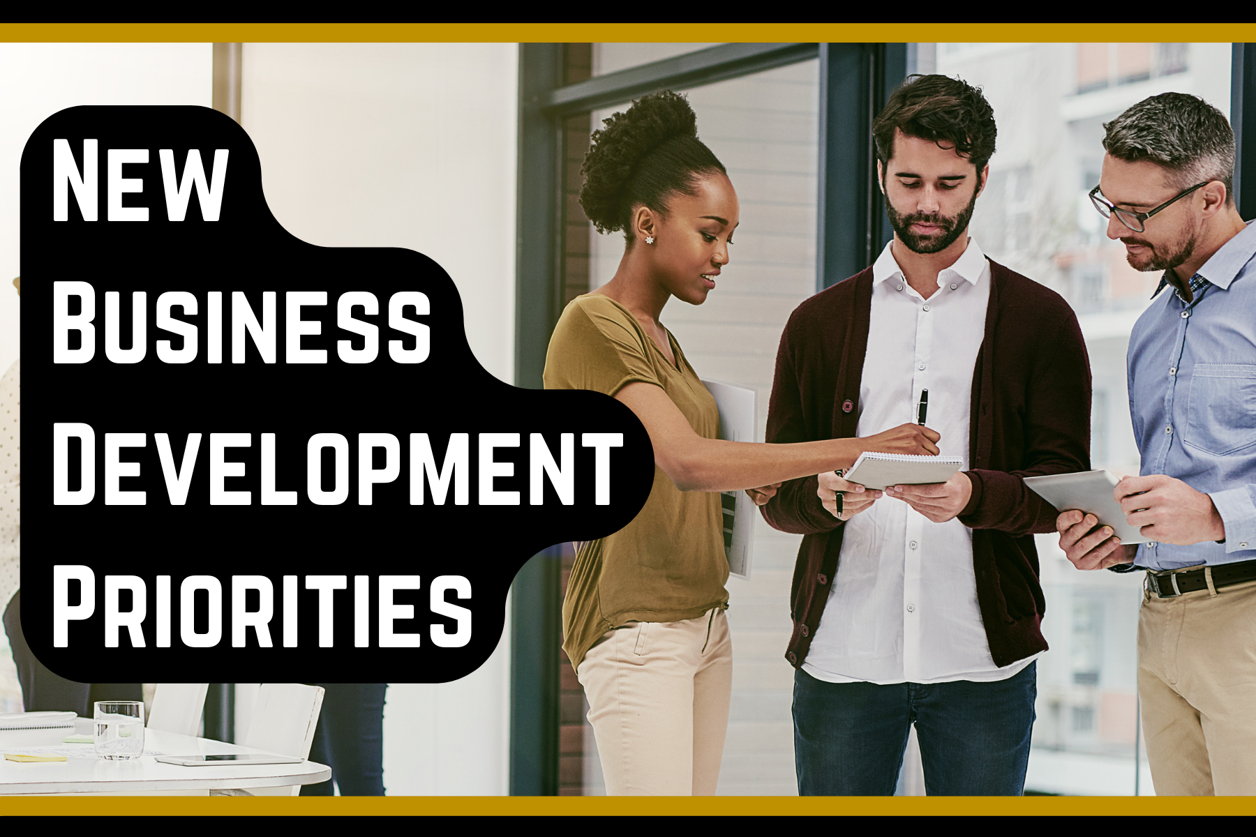 11 New Business Development Priorities for Small Business Sales Teams